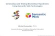 Generating Biomedical Hypotheses Using Semantic Web Technologies