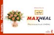 1 Maxheal Pharmaceuticals Ltd 11 11 09