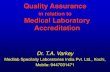 Quality assurance in relation to medical laboratory accreditation