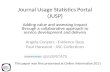 The Journal Usage Statistics Portal (JUSP): Adding value and assessing impact through a collaborative approach to service development and delivery