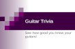 Guitar Trivia
