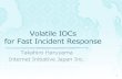 Volatile IOCs for Fast Incident Response