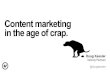 Content marketing in the age of crap