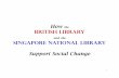 How the british library and the singapore natinoal library support social change in cambodia and laos [charleston library conference 201111]