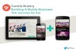 Building a Mobile Business: The Journey So Far by Camilla Buttery