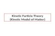 Kinetic model of matter