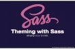 Sass - Getting Started with Sass!