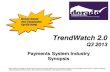 Dorado Industries TrendWatch 2.0 Q3 2013 Industry Review