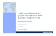 Understanding africa's growth & opportunities