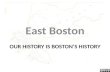 East Boston History