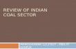 Review of Indian coal sector