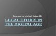 Legal Ethics in the Digital Age