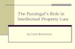 PowerPoint Presentation: Intellectual Property Law Paralegal