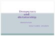 democracy vs dictatorship  / types of government