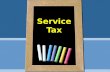 Service tax   ppt (finance act 2008)