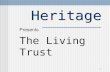 Heritage Presents The Living Trust