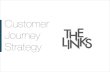 The LINKS India - Customer Journey Strategy