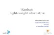 Kanban - Light-weight alternative
