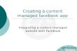 Creating a content managed facebook app