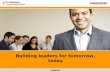 Building Leaders For Tomorrow, Today