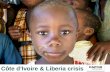 Côte d'ivoire & liberia refugee crisis
