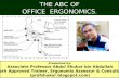 OFFICE ERGONOMICS: WHAT, HOW & WHY. An Essential Reading For Office Workers.