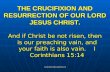 Crucifixion and resurrection
