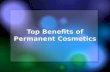 Top benefits of permanent cosmetics