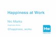 Why happiness at work is a serious business  - Nic Marks speaking at NixonMcinnes, Nov '13