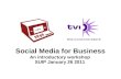 Social Media For Business Introductory Session