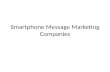 Smartphone message marketing companies