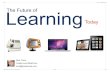 Future of Learning #astd #lrnchat #eldc2011 #devlearn