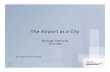 08 04 24 Airportcity Aerotropolis Airportcoridor