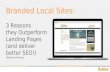 Local Websites: 3 Reasons they Outperform Landing Pages (and deliver better SEO!)
