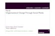 Organisational Change Through Social Media