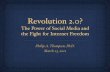 Revolution 2.0: The Power of Social Media and the Fight for Internet Freedom