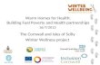 The Cornwall and Isles of Scilly Winter Wellness project