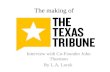 The making of the Texas Tribune