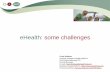 eHealth: some challenges by Frank Robben