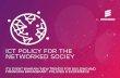 Ict policy for networked society