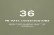 36 Private Investigators Share Their Concerns About the Industry