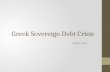 Greek Sovereign Debt Crisis