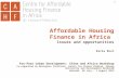 Pro-Poor Urban Development: China and Africa Workshop - "Affordable Housing Finance in Africa ", Kecia Rust 07/30/2012