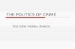 The Politics of Crime