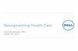 Reengineering Health Care by Dr. Greenspun