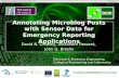 Annotating Microblog Posts with Sensor Data for Emergency Reporting Applications