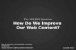 The $64,000 Question: How Do We Improve Our Web Content? Webinar