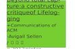 (발제)Beyond total capture: a constructive critique of Lifelogging +Communications of ACM -Avigail Sellen /이동진 x 2012winter
