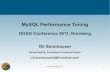 DOAG 2011: MySQL Performance Tuning