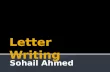 Letter writing by sohail ahmed